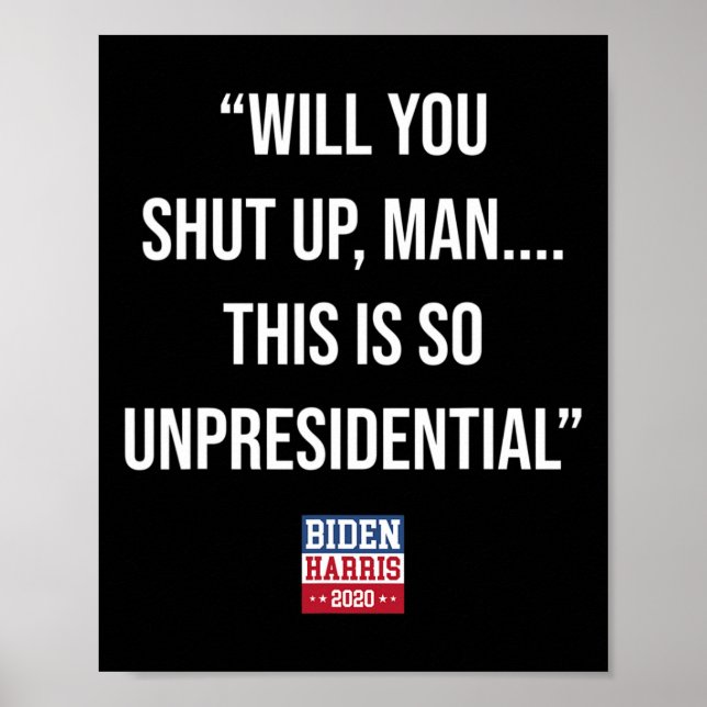 Sie schließen den Mann, das ist so unpräsidiale Bi Poster (Vorne)