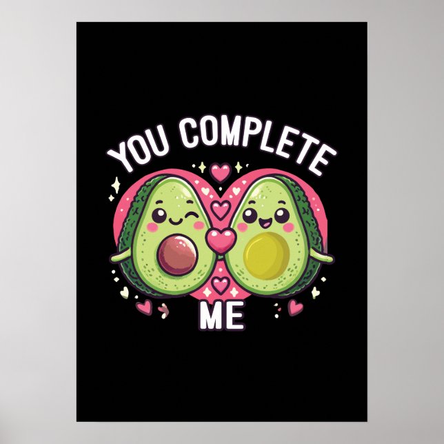 Sie schließen mich ab - Niedlicher Avocado Couple Poster (Vorne)