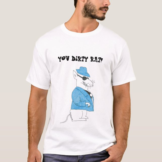 SIE SCHMUTZIGE RATTE! T-Shirt (Vorderseite)
