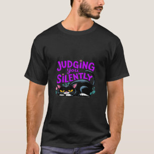 Sie schweigend beurteilen - lustige, gruselige Kat T-Shirt