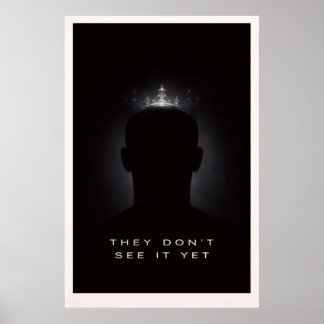 Sie sehen es noch nicht - Motivierende stille Kraf Poster