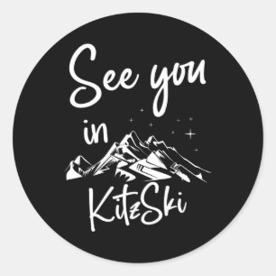Sie sehen in Kitzski Tirol Österreich Urlaubskilau Runder Aufkleber
