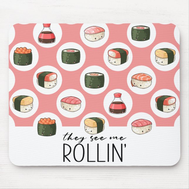 Sie sehen Me Rollin' Kawaii Fun Sushi Rolls & Dots Mousepad (Vorne)