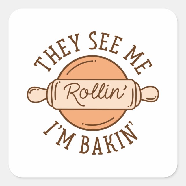 Sie sehen Me Rollin" Quadratischer Aufkleber (Vorderseite)