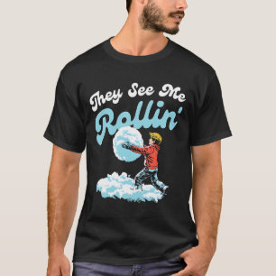 Sie sehen mich rollen Snowll Weihnachten 2024 T-Shirt