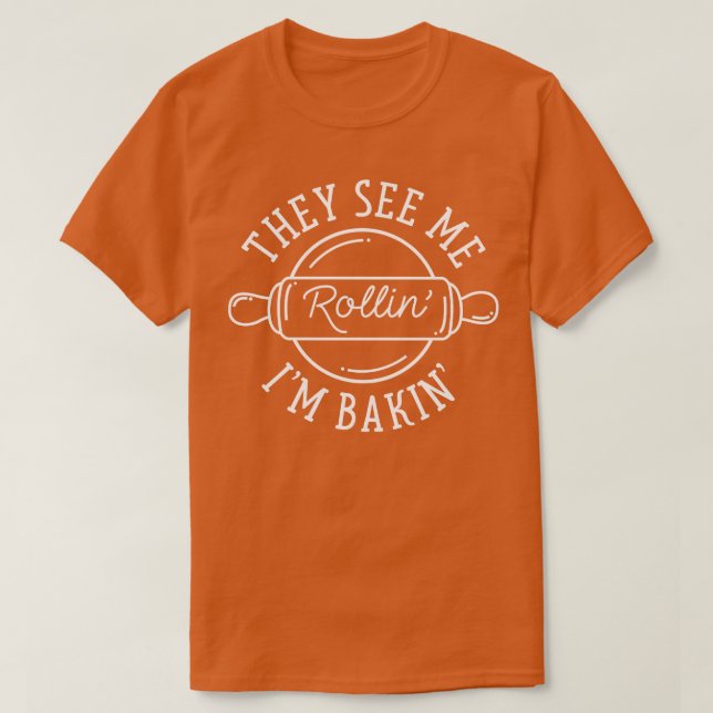 Sie sehen mich Rollin 3 T-Shirt (Design vorne)