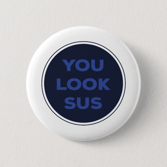 Sie sehen SUS Great Quotes Geschenk Button (Vorderseite)