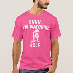 Sie sehen, wie ich Golf großartig für ein Golfer F T-Shirt