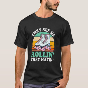 Sie sehen, wie ich Rollin' Roller Skaten Ska T-Shirt