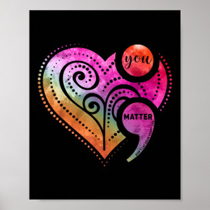 Sie Semicolon Herz Mental Health Awareness Poster