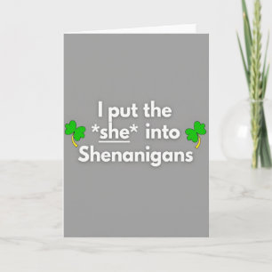 Sie Shenanigans Spaß Zeit Karte