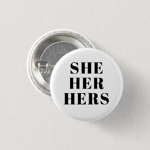 Sie, sie, ihr Geschlecht Pronouns Schwarz-weiß mod Button