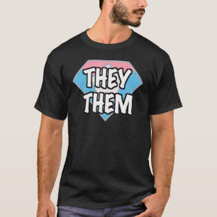 Sie sie Pronomen Transgender Trans Pride Lgbt Mo T-Shirt