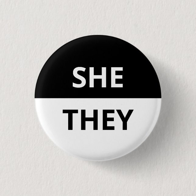 Sie/sie Pronoun Black & White Abzeichen Button (Vorderseite)