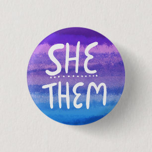 SIE/SIE Pronouns farbenfroh handsigniert Wasserfar Button