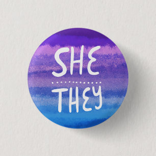 SIE/SIE Pronouns farbenfroh handsigniert Wasserfar Button