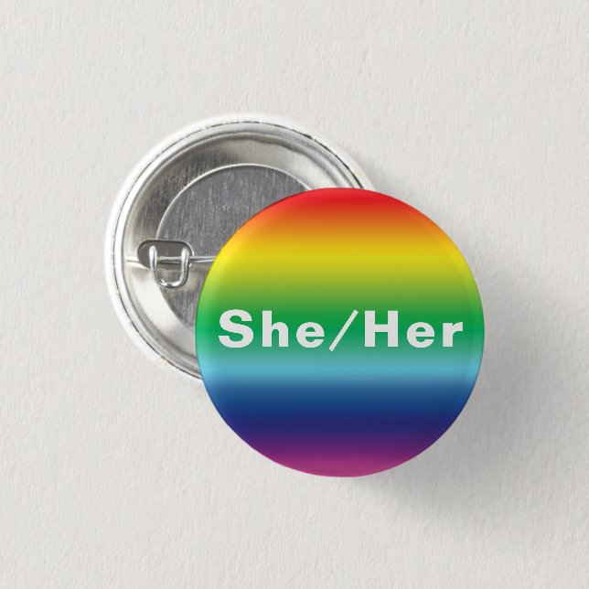 Sie, sie, Pronouns Lgbtq Lgbt Pride Rainbow Colors Button (Vorne & Hinten)