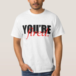 Sie sind abgefeuertes T-Shirt