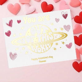 Sie sind aus dieser Welt Valentinstag Gold Folien Feiertagspostkarte