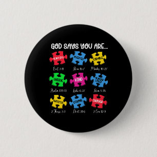 Sie sind Autismus Bewusstsein Puzzle Bible Verses Button