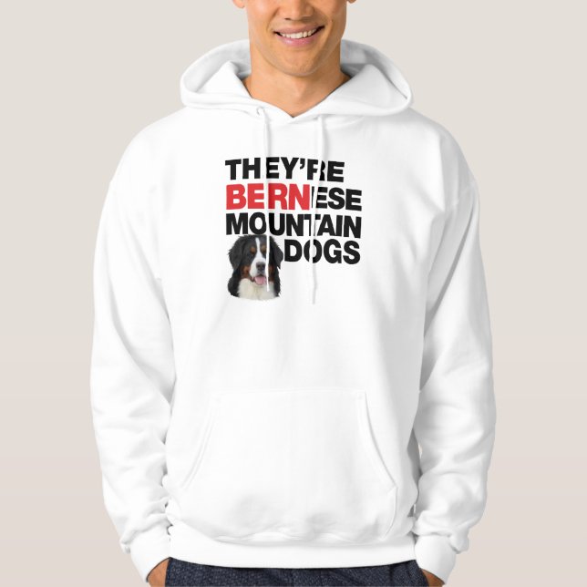 Sie sind Bernese Gebirgshunde Hoodie (Vorderseite)