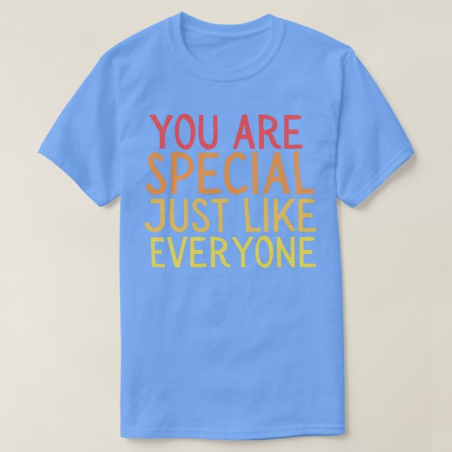 Sie sind besonders1 T-Shirt (Design vorne)