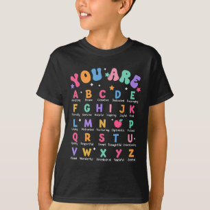 Sie sind Buchstaben Alphabet Lernen Abcs Inspirati T-Shirt