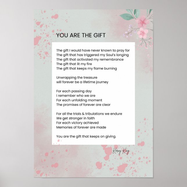 Sie sind das Geschenk - Selbst-Liebe Inspiration G Poster (Vorne)