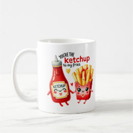 Sie sind das Ketchup zu My Fries -Tasse Kaffeetasse