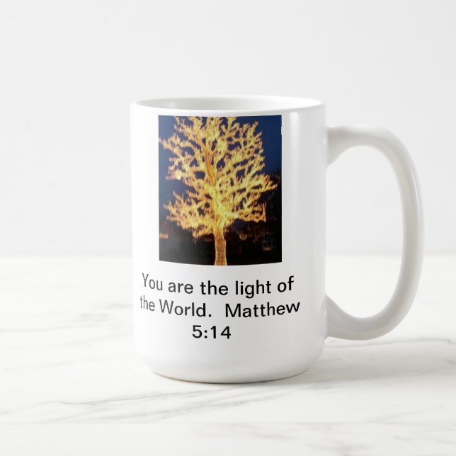 Sie sind das Licht der WeltTasse Tasse (Rechts)