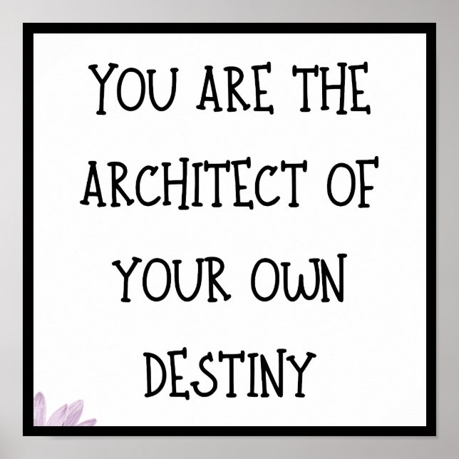 Sie sind der Architekt Ihres eigenen Schicksals, Z Poster (Vorne)