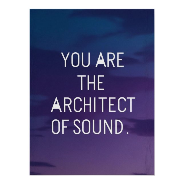Sie sind der Architekt von Sound Poster (Vorderseite)