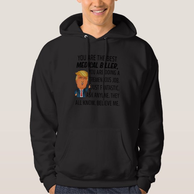 Sie sind der beste Mediziner, den Sie tun. Hoodie (Vorderseite)