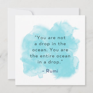 Sie sind der ganze Ozean in einem Tropfen - Rumi Z