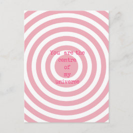 Sie sind der Mittelpunkt meines Universums - Roman Postkarte