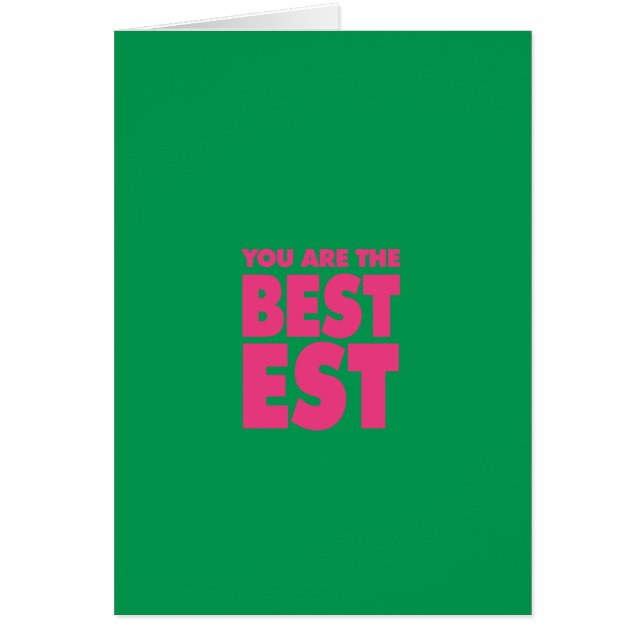 Sie sind die Bestest Karte (Vorne)