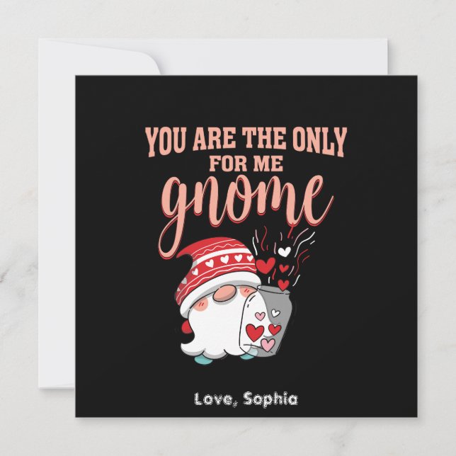 Sie sind die einzigen für mich gnome Valentine Dankeskarte (Vorderseite)