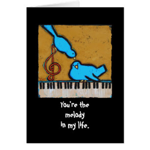 Sie sind die Melodie in meiner Lebenkarte