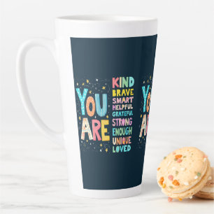 Sie sind ein inspirierendes Zitat Positive Typogra Milchtasse