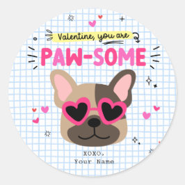 Sie sind ein paw-some Hund Pun Kids Klasse Valenti Runder Aufkleber