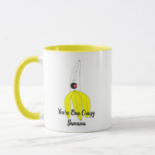 Sie sind eine verrückte Banane Tasse