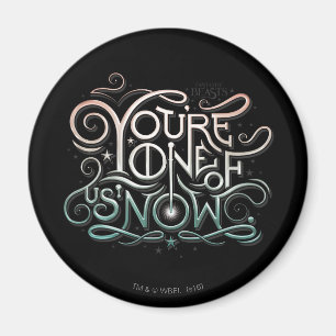 Sie sind einer von uns jetzt farbenfrohe Grafik Magnet