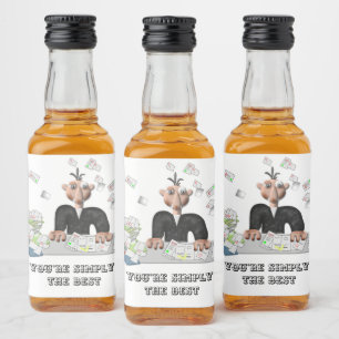 Sie sind einfach der beste .Personalisierte Text Alkoholflaschenetikett