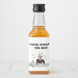 Sie sind einfach der beste .Personalisierte Text Alkoholflaschenetikett