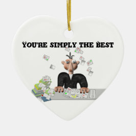 Sie sind einfach der beste .Personalisierte Text Keramik Ornament