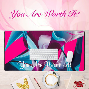 Sie sind es wert, die Motivation Inspirieren Rosa  Schreibtischunterlage