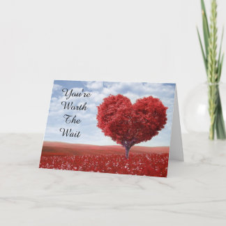 Sie sind es wert, gewartet zu werden (unbedruckt i karte