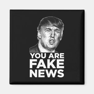 Sie sind Fake News - Präsident Trump Sarkastische  Magnet