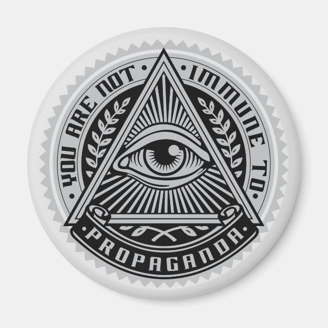 Sie sind gegen Propaganda nicht immun Magnet (Vorne)
