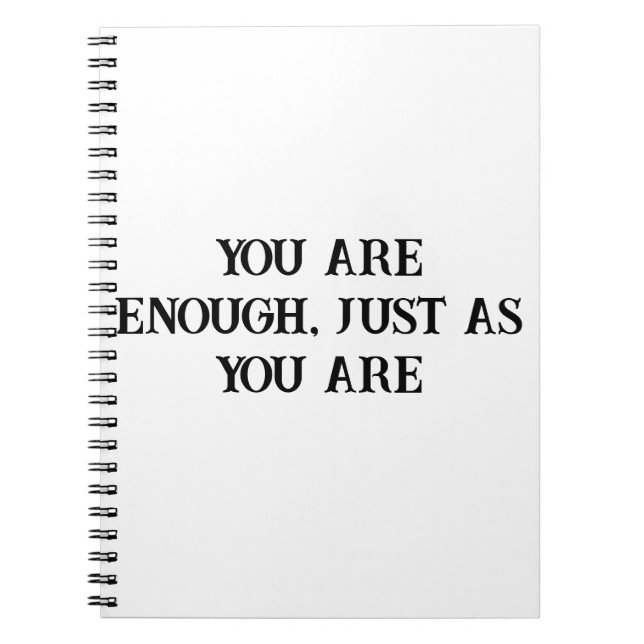 Sie sind genug Notebook mit Selbstverständlichkeit Notizblock (Vorderseite)